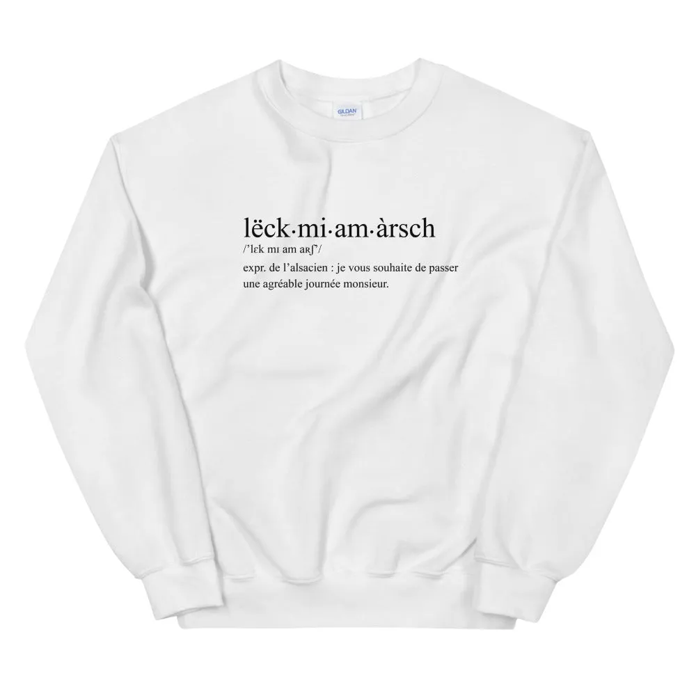 Definition lck mi am arsch - Alsacien - Sweatshirt