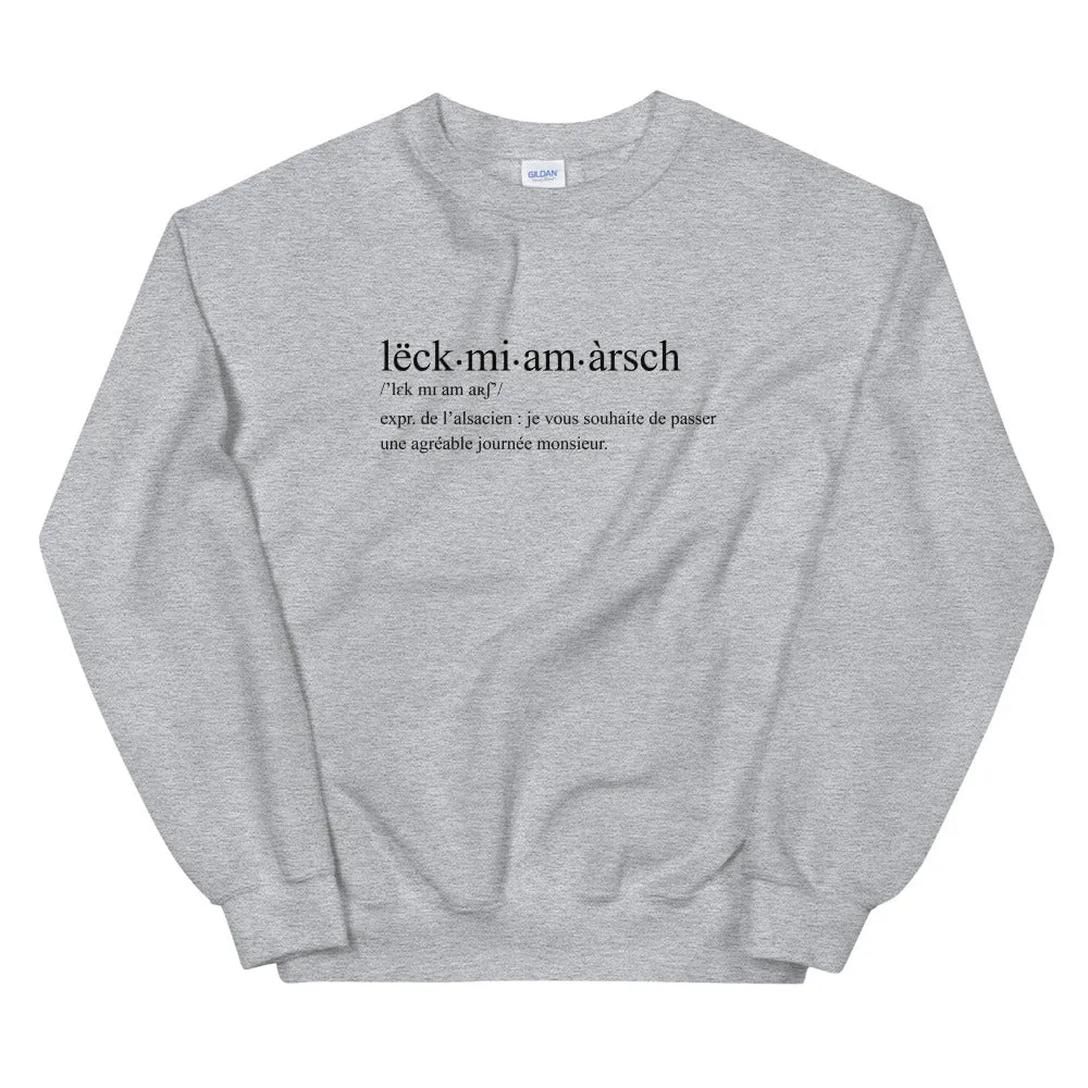 Definition lck mi am arsch - Alsacien - Sweatshirt