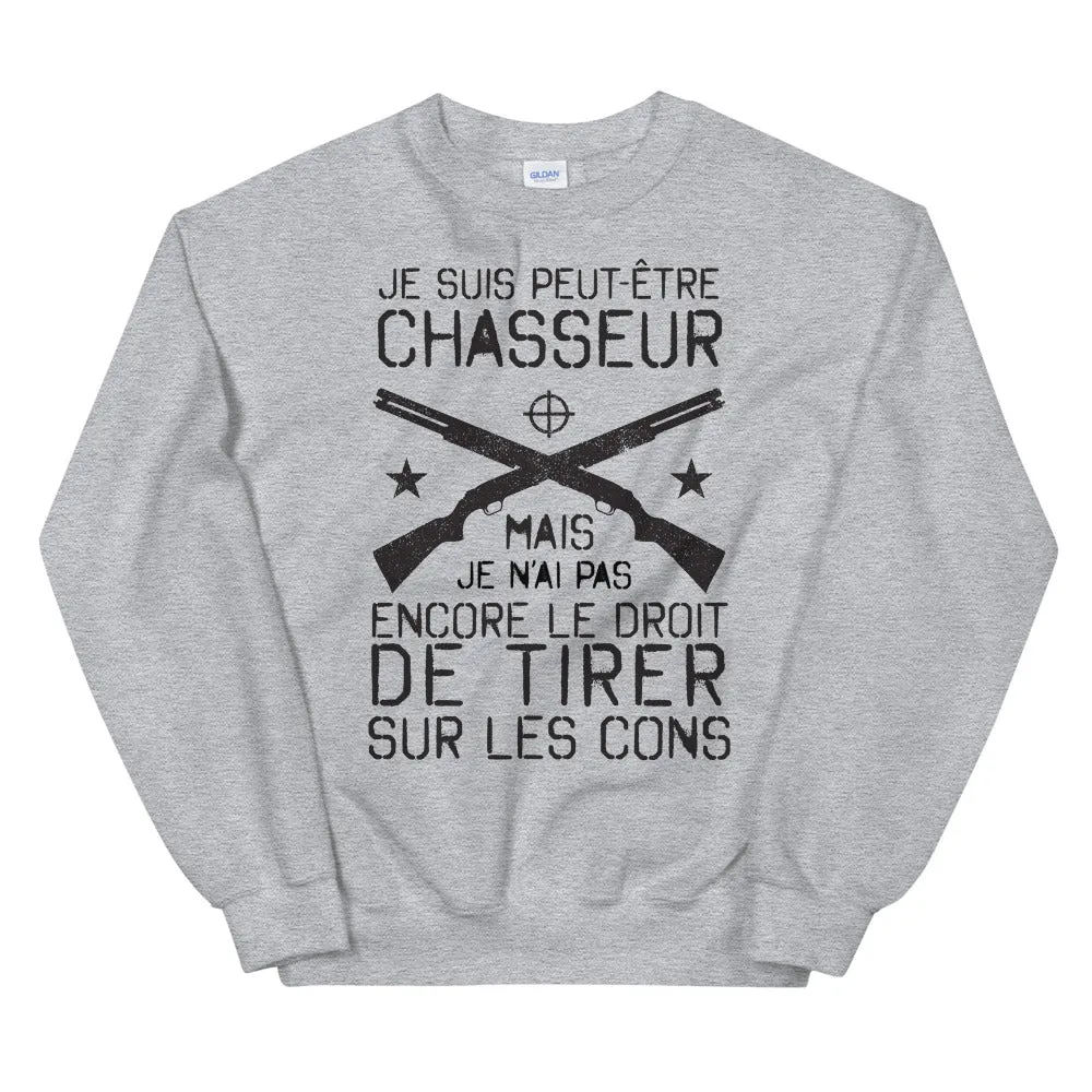 Les Chasseurs & les C**** - Sweatshirt