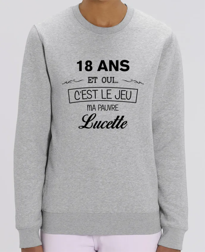 Sweat-shirt 18 ma pauvre Lucette - Anniversaire Par tunetoo