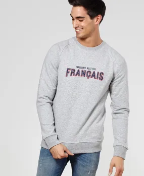 Sweatshirt homme Impossible n'est pas français II