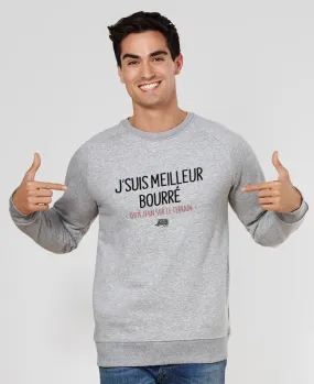 Sweatshirt homme J'suis meilleur bourré