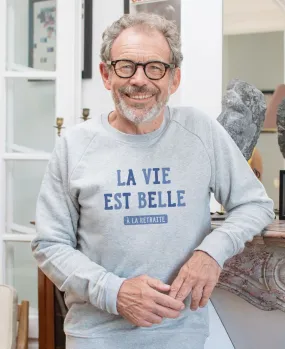 Sweatshirt homme La vie est belle à la retraite