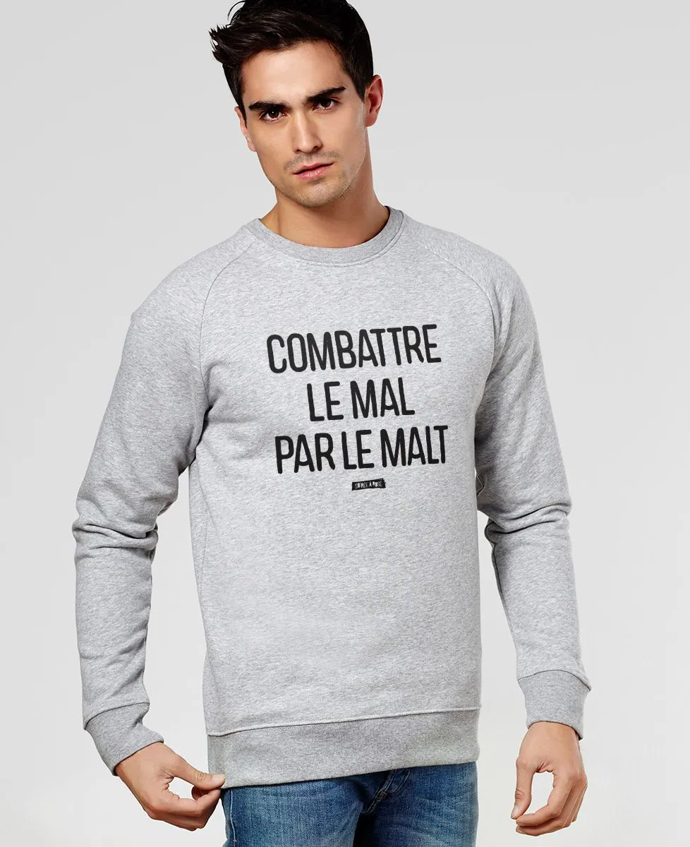 Sweatshirt homme Le mal par le malt