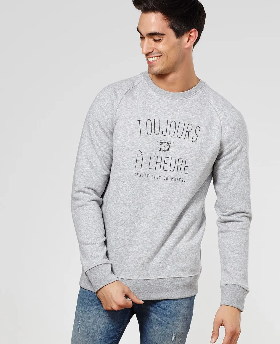 Sweatshirt homme Toujours à l'heure