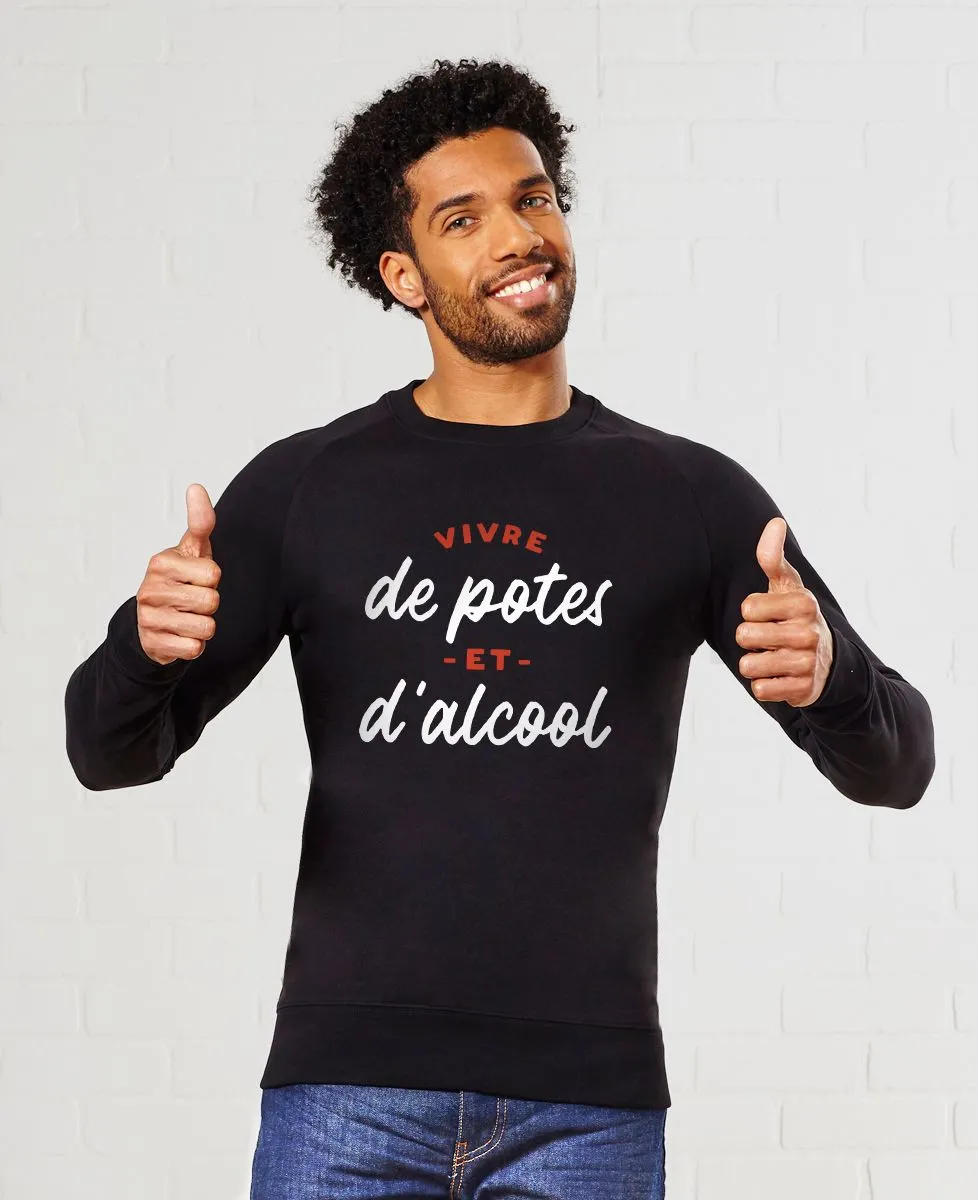 Sweatshirt homme Vivre de potes et d'alcool